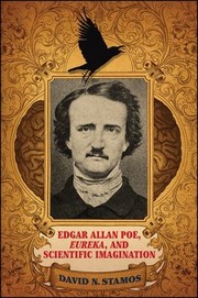 Front cover of Edgar Allan Poe, Eureka, and Scientific Imagination by David N. Stamos