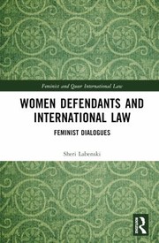 Front cover of Women Defendants and International Law by Sheri Labenski