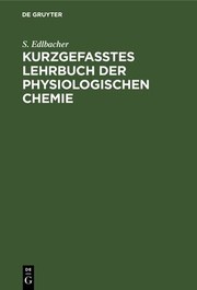 Front cover of Kurzgefasstes Lehrbuch der Physiologischen Chemie by S. Edlbacher