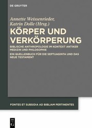 Front cover of Körper und Verkörperung by Annette Weissenrieder