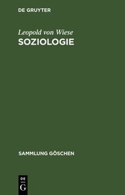 Front cover of Soziologie by Leopold von Wiese