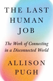 Cover of Last Human Job by Allison J. Pugh