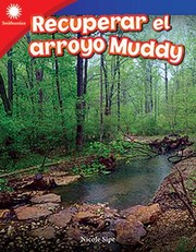 Front cover of Recuperar el Arroyo Muddy by Nicole Sipe