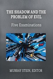 Cover of Shadow and the Problem of Evil by Murray Stein
