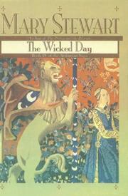 Front cover of The Wicked Day by Mary Stewart