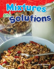 Cover of Mixtures and Solutions by Hugh Westrup