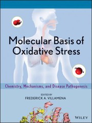 Front cover of Molecular Basis of Oxidative Stress by Frederick A. Villamena