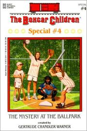 Front cover of The Mystery at the Ballpark by Gertrude Chandler Warner