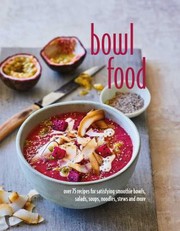 Front cover of Bowl Food by Ryland Peters & Small