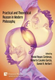 Front cover of Practical and Theoretical Reason in Modern Philosophy by Paniel Reyes Cárdenas