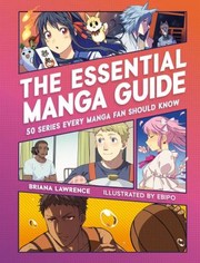 Cover of Essential Manga Guide by Briana Lawrence