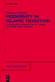 Cover of Modernity in Islamic Tradition by Florian Zemmin
