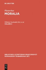 Front cover of Moralia, vol. II: Libelli 15-23 by Plutarch