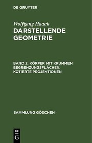 Front cover of Körper Mit Krummen Begrenzungsflächen. Kotierte Projektionen by Wolfgang Haack