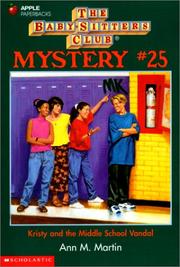 Front cover of Kristy and the Middle School Vandal by Ann M. Martin
