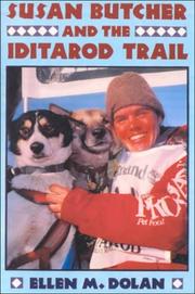 Front cover of Susan Butcher and the Iditarod Trail by Ellen M. Dolan