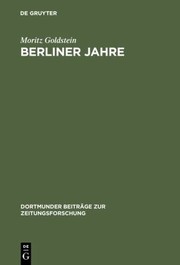 Cover of Berliner Jahre by Moritz Goldstein