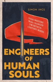 Front cover of Engineers of Human Souls by Simon Ings