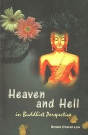 Front cover of Heaven and Hell in Buddhist Perspective by Bimala Charan Law