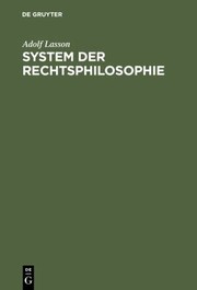 Cover of System der Rechtsphilosophie by Adolf Lasson
