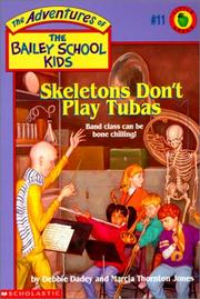 Front cover of Skeletons Don't Play Tubas by Debbie Dadey