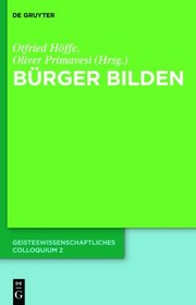 Cover of Bürger Bilden by Otfried Höffe