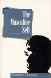 Front cover of The masculine self by Christopher Kilmartin