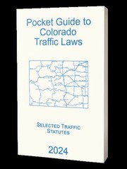 Front cover of Pocket Guide to Colorado Traffic Laws by Pocket Press