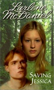 Cover of Saving Jessica by Lurlene McDaniel