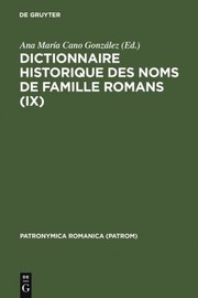 Front cover of Dictionnaire Historique des Noms de Famille Romans by Ana María Cano González