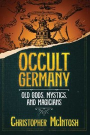 Cover of Occult Germany by Christopher McIntosh