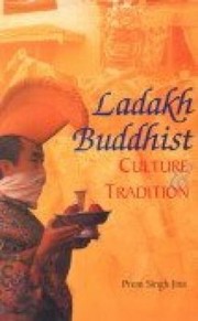 Cover of Ladakh Buddhist culture and tradition by Prem Singh Jina