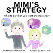 Front cover of MIMI's STRATEGY What to do when you want one more story by Linda Goudsmit