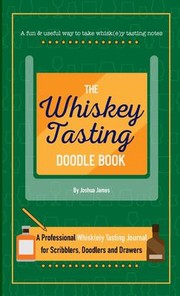 Cover of Whiskey Tasting Doodle Book by Joshua James