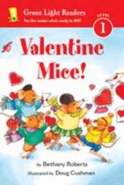Cover of Valentine mice! by Bethany Roberts