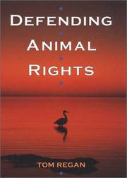 Cover of Defending animal rights by Tom Regan