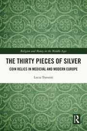 Front cover of Thirty Pieces of Silver by Lucia Travaini