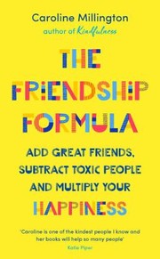 Front cover of Friendship Formula by Caroline Millington