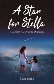 Cover of Star for Stella by Leia Baez