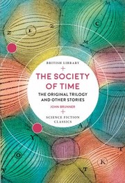 Front cover of The Society of Time by John Brunner