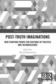 Cover of Post-Truth Imaginations by Kjetil Rommetveit