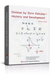 Front cover of Division by Zero Calculus¿History and Development by Saitoh Saburou