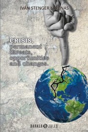 Front cover of Crisis, Permanent Threats, Opportunities, and Changes by Ivan Stenger Larenas