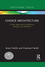 Cover of Choice Architecture by Avani Parikh
