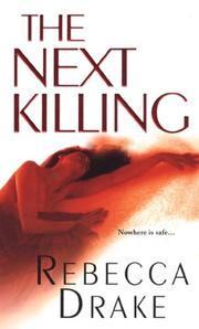 Front cover of The Next Killing by Rebecca Drake