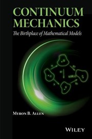 Cover of Continuum mechanics by Myron B. Allen