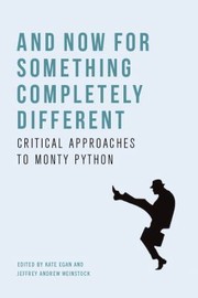 Cover of And Now for Something Completely Different by Kate Egan