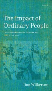 Front cover of Impact of Ordinary People by Don Wilkerson