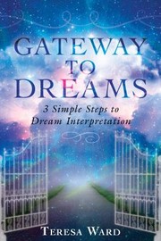 Front cover of Gateway to Dreams by Teresa Ward