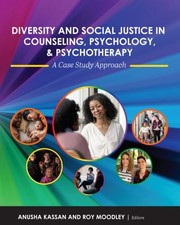 Front cover of Diversity and Social Justice in Counseling, Psychology, and Psychotherapy by Anusha Kassan